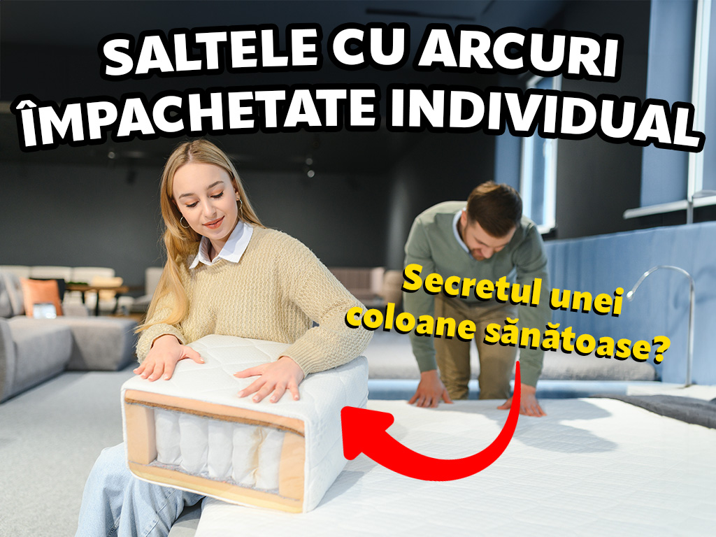 Saltele cu arcuri impachetate individual – solutia moderna pentru un somn odihnitor si o coloana sanatoasa